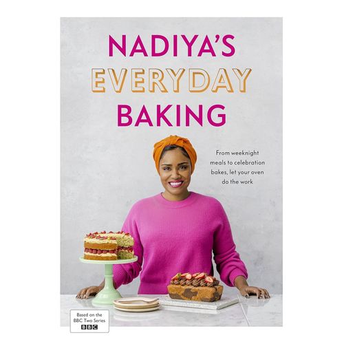 EVERYDAY BAKING - NADIYA HUSSAIN