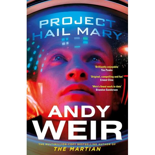 PROJECT HAIL MARY - ANDY WEIR