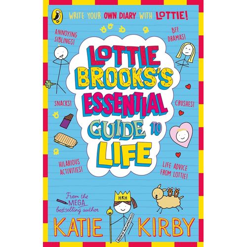 LOTTIE BROOKS'S ESSENTIAL GUIDE TO LIFE - KATIE KIRBY