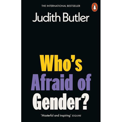 WHO'S AFRAID OF GENDER ? - JUDITH BUTLER