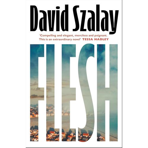 FLESH - DAVID SZALAY