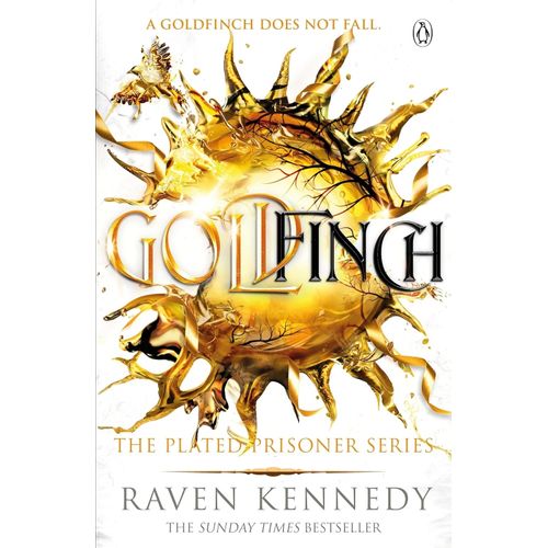 GOLDFINCH - THE PLATED PRISONER 6 - RAVEN KENNEDY