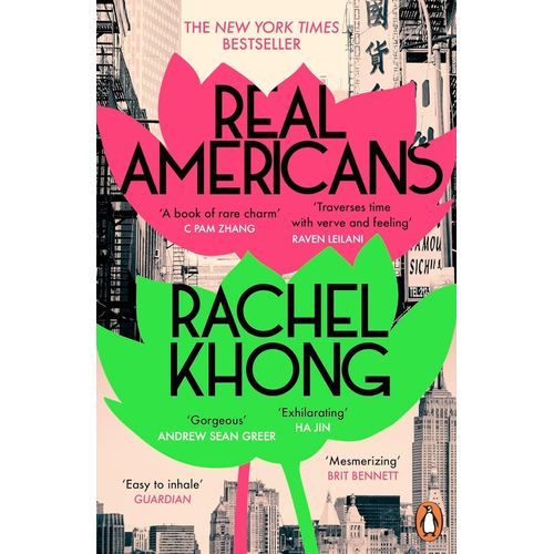 REAL AMERICANS - RACHEL KHONG