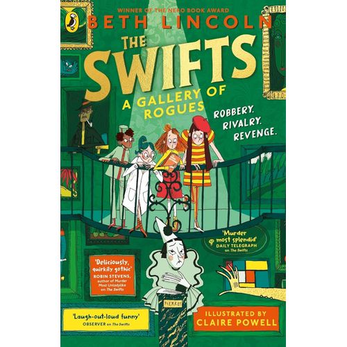 THE SWIFTS - A GALLERY OF ROGUES - THE SWIFTS 2 - B. LINCOLN