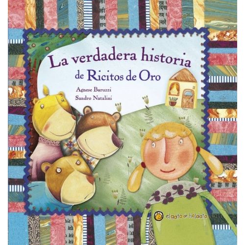 LA VERDADERA HISTORIA DE RICITOS DE ORO - LA VERDADERA HISTO