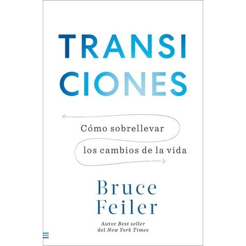 TRANSICIONES - BRUCE FEILER