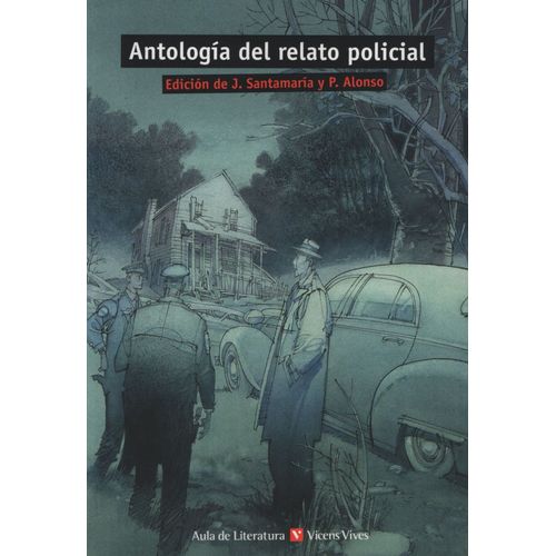 ANTOLOGIA DEL RELATO POLICIAL - AULA DE LECTURA ANTOLOGIA DEL RELATO POLICIAL - AULA DE LECTURA