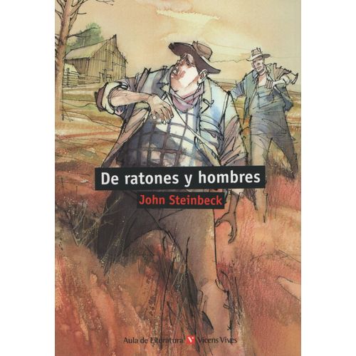 DE RATONES Y HOMBRES - AULA DE LITERATURA
