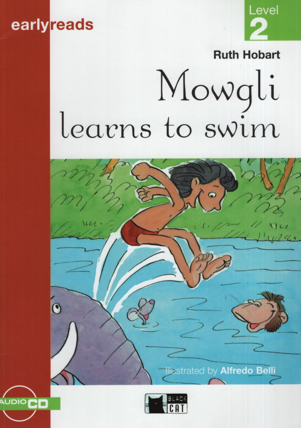 MOWGLI LEARNS TO SWIM - EARLYREADS 2 (PRE-A1)
