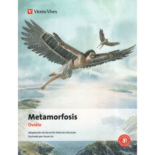 METAMORFOSIS - CLASICOS ADAPTADOS - OVIDIO