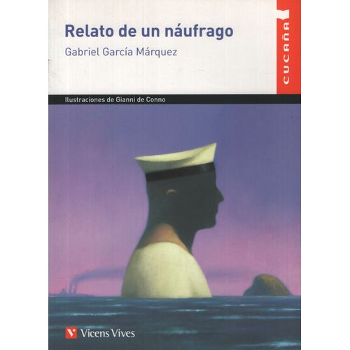 RELATO DE UN NAUFRAGO - CUCAÑA