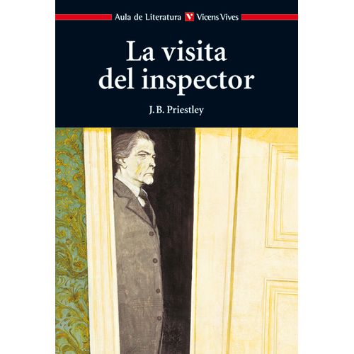 LA VISITA DEL INSPECTOR - AULA DE LITERATURA LA VISITA DEL INSPECTOR - AULA DE LITERATURA