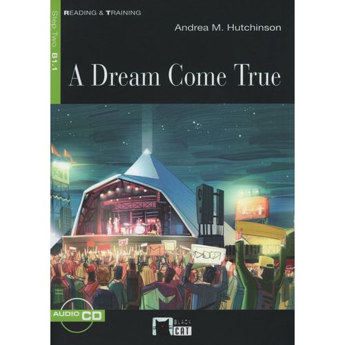 A DREAM COME TRUE - R&T 2 (B1.1)