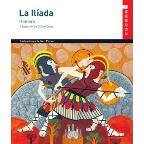 LA ILIADA - CUCAÑA