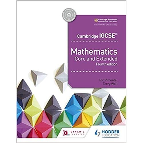 CAMBRIDGE IGCSE MATHEMATICS CORE AND EXTENDED (4TH.ED.)