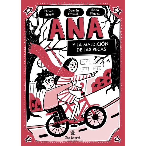 ANA Y LA MALDICION DE LAS PECAS - NICOLAS SCHUFF