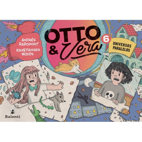 OTTO Y VERA 6 - UNIVERSOS PARALELOS - ANDRES RAPOPORT
