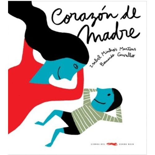 CORAZON DE MADRE - ISABEL MINHOS MARTINS