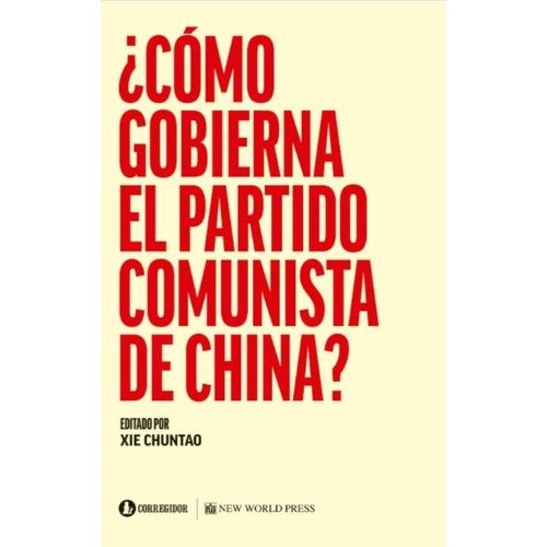 LIBRO COMO GOBIERNA EL PARTIDO COMUNISTA EN CHINA?