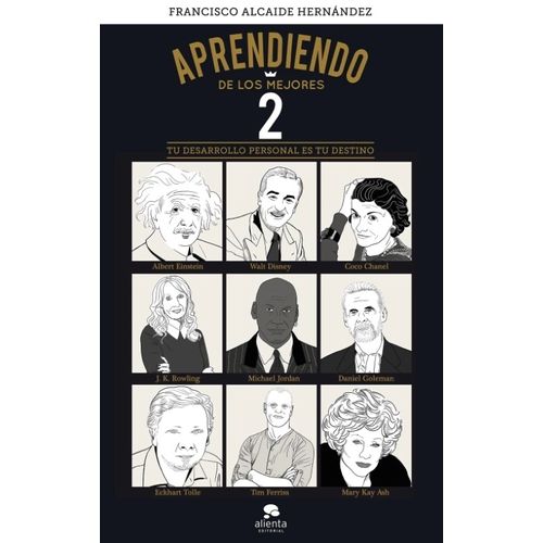 APRENDIENDO DE LOS MEJORES - VOL. 2 - F. ALCAIDE HERNANDEZ