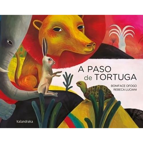 A PASO DE TORTUGA - OFOGO