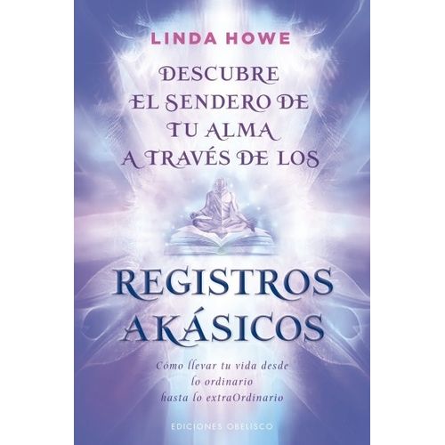 DESCUBRE EL SENDERO DE TU ALMA A TRAVES DE LOS REGISTROS AKA