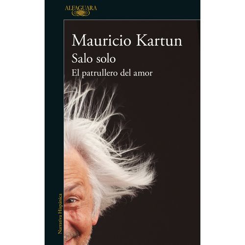 SALO SOLO - EL PATRULLERO DEL AMOR - MAURICIO KARTUN