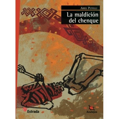 LA MALDICION DEL CHENQUE - AZULEJOS ROJA LA MALDICION DEL CHENQUE - AZULEJOS ROJA