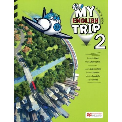 MY ENGLISH TRIP 2  - STUDENT'S BOOK + WORKBOOK + READER