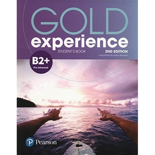 GOLD EXPERIENCE B2+ (2ND.EDITION) - STUDENT'S BOOK