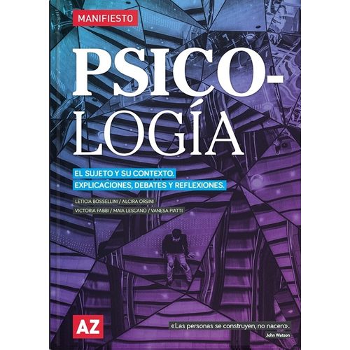PSICOLOGIA - EL SUJETO Y SU CONTEXTO - AZ