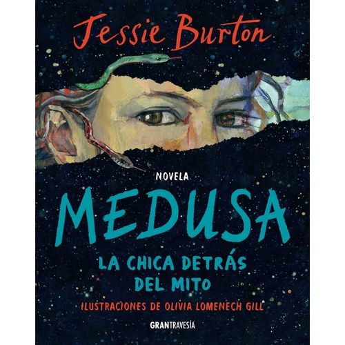 MEDUSA - LA CHICA DETRAS DEL MITO - JESSIE BURTON