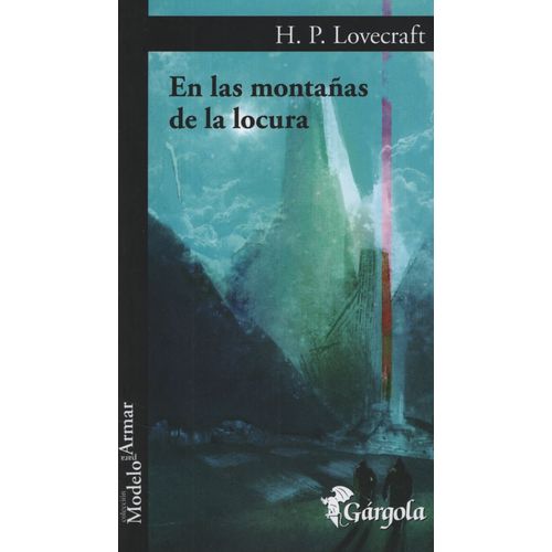 EN LAS MONTAÑAS DE LA LOCURA - H P LOVECRAFT