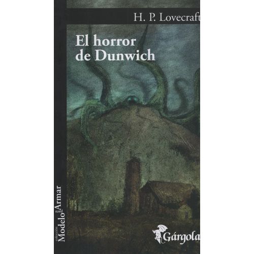 EL HORROR DE DUNWICH - H P LOVECRAFT