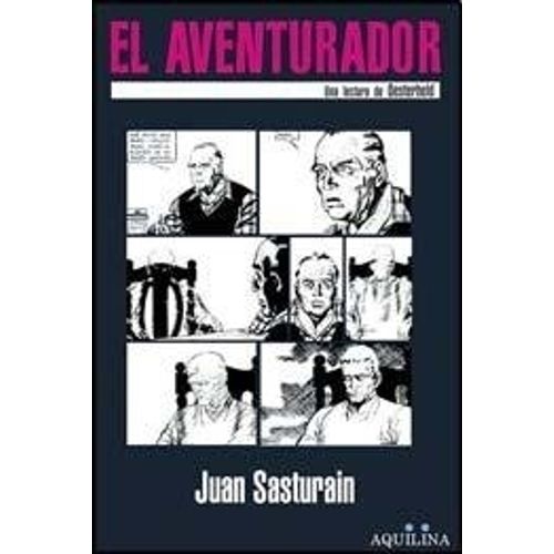 EL AVENTURADOR - JUAN SASTURAIN