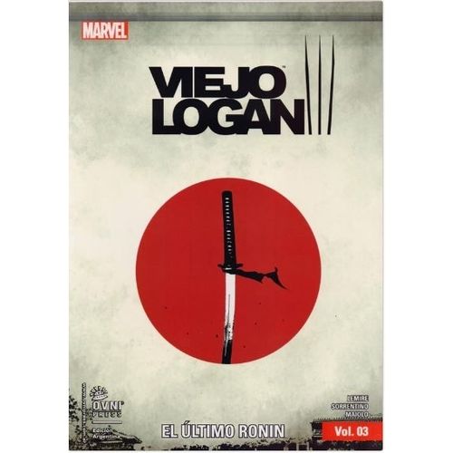 EL ULTIMO RONIN - VIEJO LOGAN VOL. 3 EL ULTIMO RONIN - VIEJO LOGAN VOL. 3