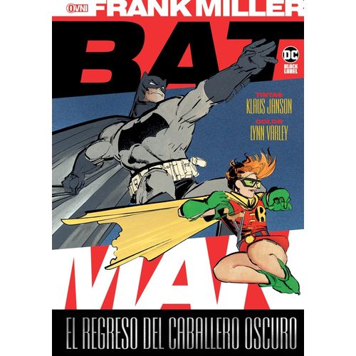 BATMAN: EL REGRESO DEL CABALLERO OSCURO - FRANK MILLER