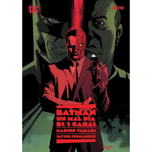 BATMAN - UN MAL DIA - DOS CARAS