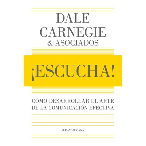 ESCUCHA! - COMO DESARROLLAR EL ARTE DE LA COMUNICACION EFECT