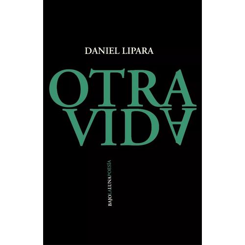 OTRA VIDA - DANIEL LIPARA