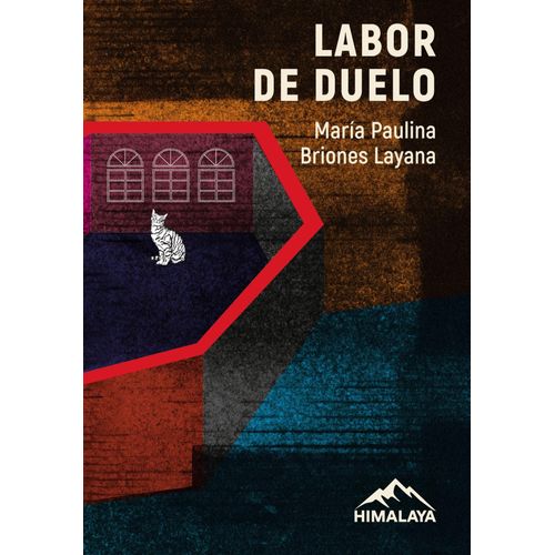 LABOR DE DUELO - MARIA PAULINA BRIONES LAYANA