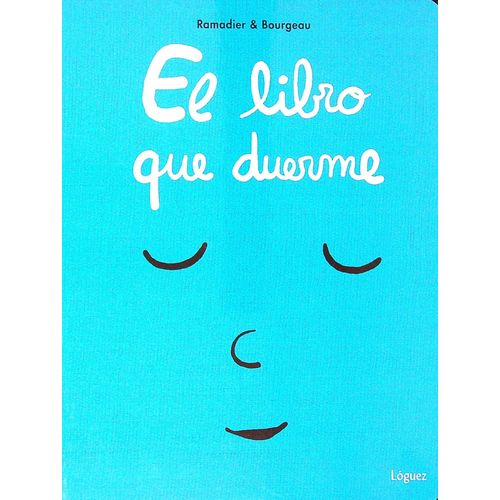 EL LIBRO QUE DUERME - CEDRIC RAMADIER