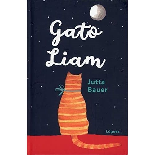 GATO LIAM - JUTTA BAUER