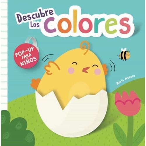 DESCUBRE LOS COLORES - POP-UP PARA NIÑOS - TD DESCUBRE LOS COLORES - POP-UP PARA NIÑOS - TD