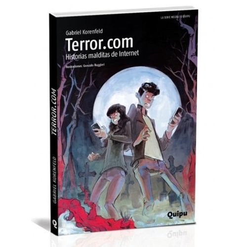 TERROR.COM - HISTORIAS MALDITAS DE INTERNET
