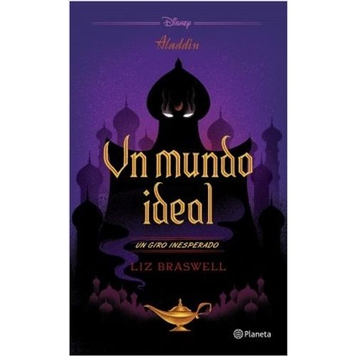 ALADDIN UN MUNDO IDEAL - DISNEY