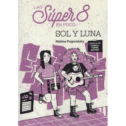 LAS SUPER 8 EN FOCO / SOL Y LUNA
