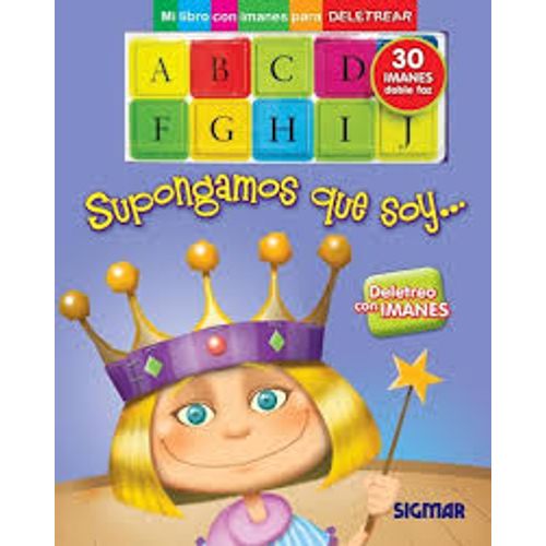 SUPONGAMOS QUE SOY - MAGNETOS SUPONGAMOS QUE SOY - MAGNETOS