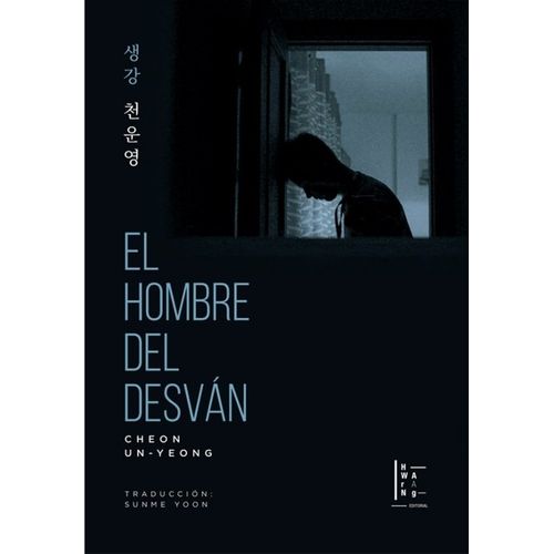EL HOMBRE DEL DESVAN - CHEON UN-YEONG