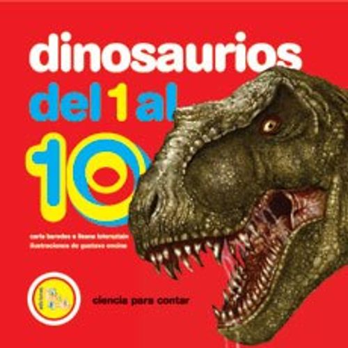DINOSAURIOS DEL 1 AL 10 - CIENCIA PARA CONTAR